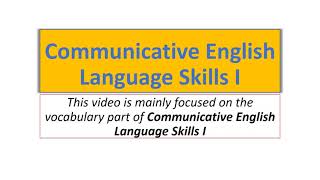 COMMUNICATIVE ENGLISH SKILL I VOCABULARY PART two [upl. by Anyala]