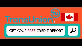 Get your CREDIT REPORT for FREE from TransUnion [upl. by Seth]