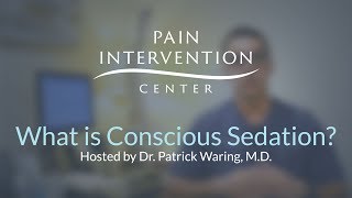 What is Conscious Sedation [upl. by Tail]