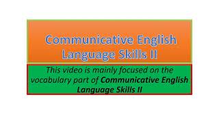 Communicative English Language Skills II vocabulary part one [upl. by Mchugh]