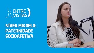 Paternidade Socioafetiva  EntreVistas [upl. by Bradway]