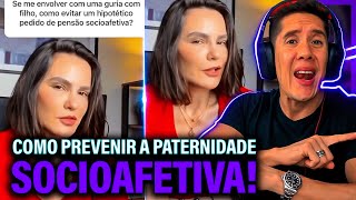 Como Se Prevenir Da Paternidade Socioafetiva E Pensão Socioafetiva [upl. by Blanche]